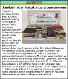 Jandarmadan kaçak sigara operasyonu