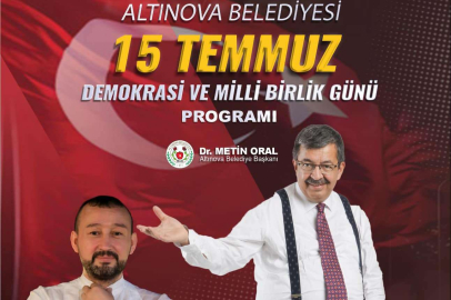 Altınova Belediyesi ’15 Temmuz’ Programıyla Demokrasi Ve Milli Birlik Gününü Anacak