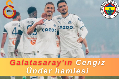 Galatasaray'dan Cengiz Ünder Hamlesi!