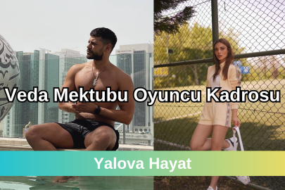 Veda Mektubu Oyuncuları ve Karakterleri