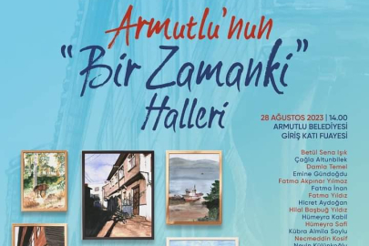 Yalova’da Armutlu’nun “Bir Zamanki” Halleri Sergisi Gerçekleştirilecek