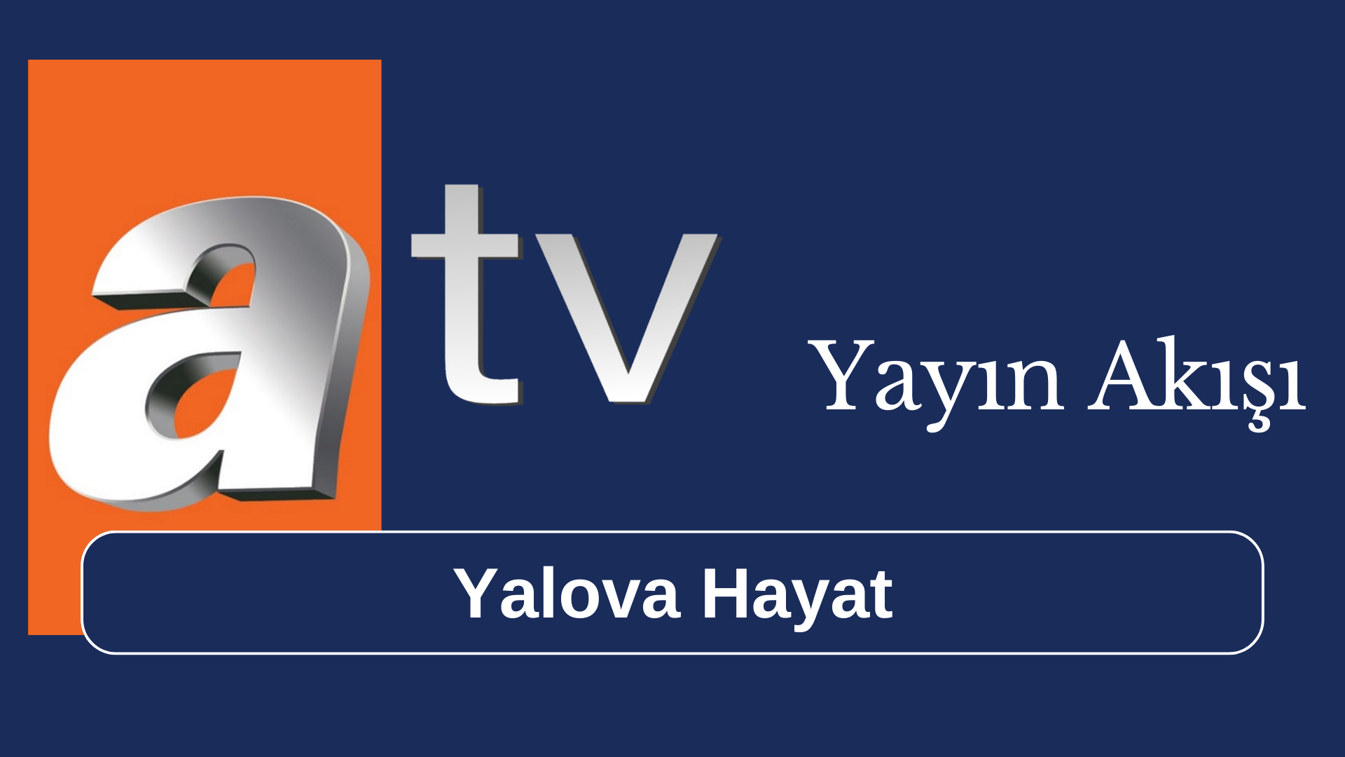 12 Eylül 2023 atv Yayın Akışı