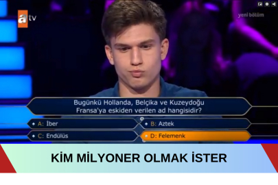 Bugün ki Hollanda, Belçika ve Kuzeydoğu Fransa'ya eskiden verilen ad hangisidir? Kim Milyoner Olmak İster