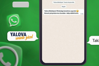 Yalova Belediyesi Whatsapp kanalını duyurdu