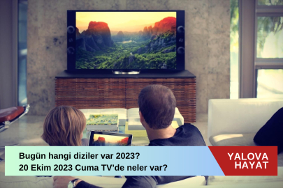 Bugün hangi diziler var 2023? 20 Ekim 2023 Cuma tv de neler var bugün? Atv, TRT 1, Kanal D, FOX Tv, Tv8, Kanal 7, Show Tv ve Star Tv yayın akışı