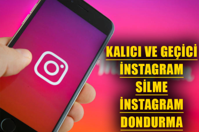 İnstagram Hesap Silme, Dondurma ve Kapatma Linki - Kalıcı, Geçici İnstagram Silme Nasıl Yapılır?