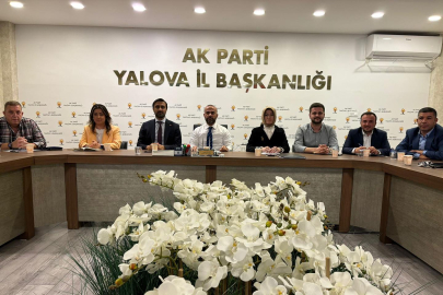 Yalova AK Parti İl Teşkilatı Haftalık Olağan Yönetim Kurulu Toplantısını Gerçekleştirdi