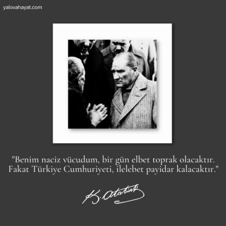 atatürk fotoğrafı mesajlı yazılı