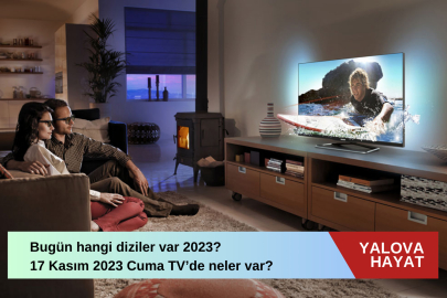 Bugün hangi diziler var 2023? 17 Kasım 2023 Cuma tv de neler var bugün? Atv, TRT 1, Kanal D, FOX Tv, Tv8, Kanal 7, Show Tv ve Star Tv yayın akışı