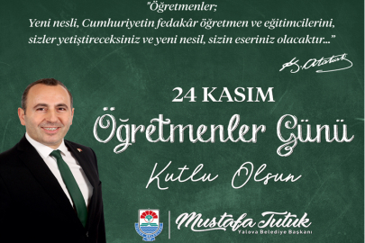 Yalova Belediye Başkanı Mustafa Tutuk'un Öğretmenler Günü Kutlaması