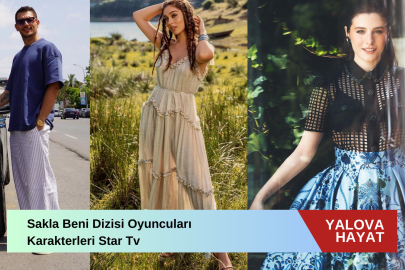 Sakla Beni Dizisi Oyuncuları ve Karakterleri (Tam Liste Oyuncu Kadrosu) Star Tv