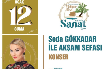 ‘Seda Gökkadar ile Akşam Sefası’ konseri bu akşam