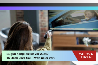 Bugün hangi diziler var 2024? 16 Ocak 2024 Salı tv de neler var bugün? Atv, TRT 1, Kanal D, FOX Tv, Tv8, Kanal 7, Show Tv ve Star Tv yayın akışı