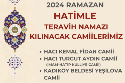 Yalova’da Hatimle teravih namazı kılınacak camiler belli oldu