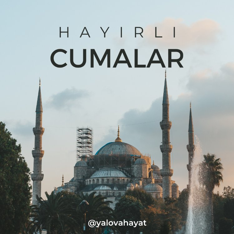 hayırlı cumalar mesajları