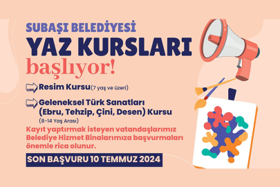 Subaşı Belediyesi Yaz Kursları başlıyor