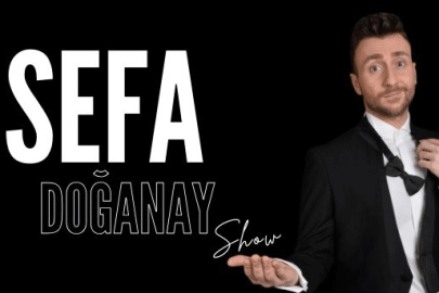 Sefa Doğanay Show Yalova’ya geliyor