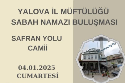 Yalova'da Sabah Namazı Buluşması