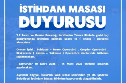 Yalova'da iş arayanlara müjde! Çınarcık’ta 15 kişilik geçici istihdam fırsatı